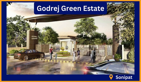 Godrej Green Estate, Sonipat Godrej Green Estate, Sonipat