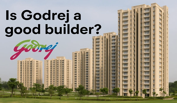 Discover if Godrej is a good builder based on quality, trust, and customer satisfaction