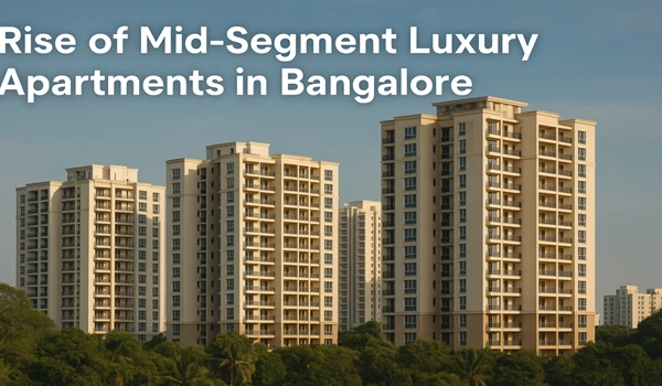 Modern mid-segment luxury apartments in Bangalore offering premium living at affordable prices