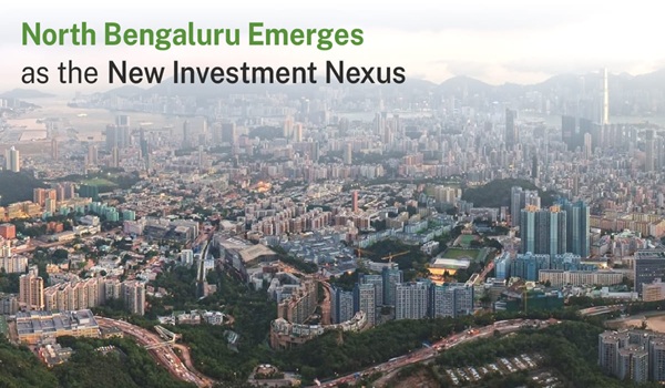 The Rise of North Bangalore: Growth Drivers